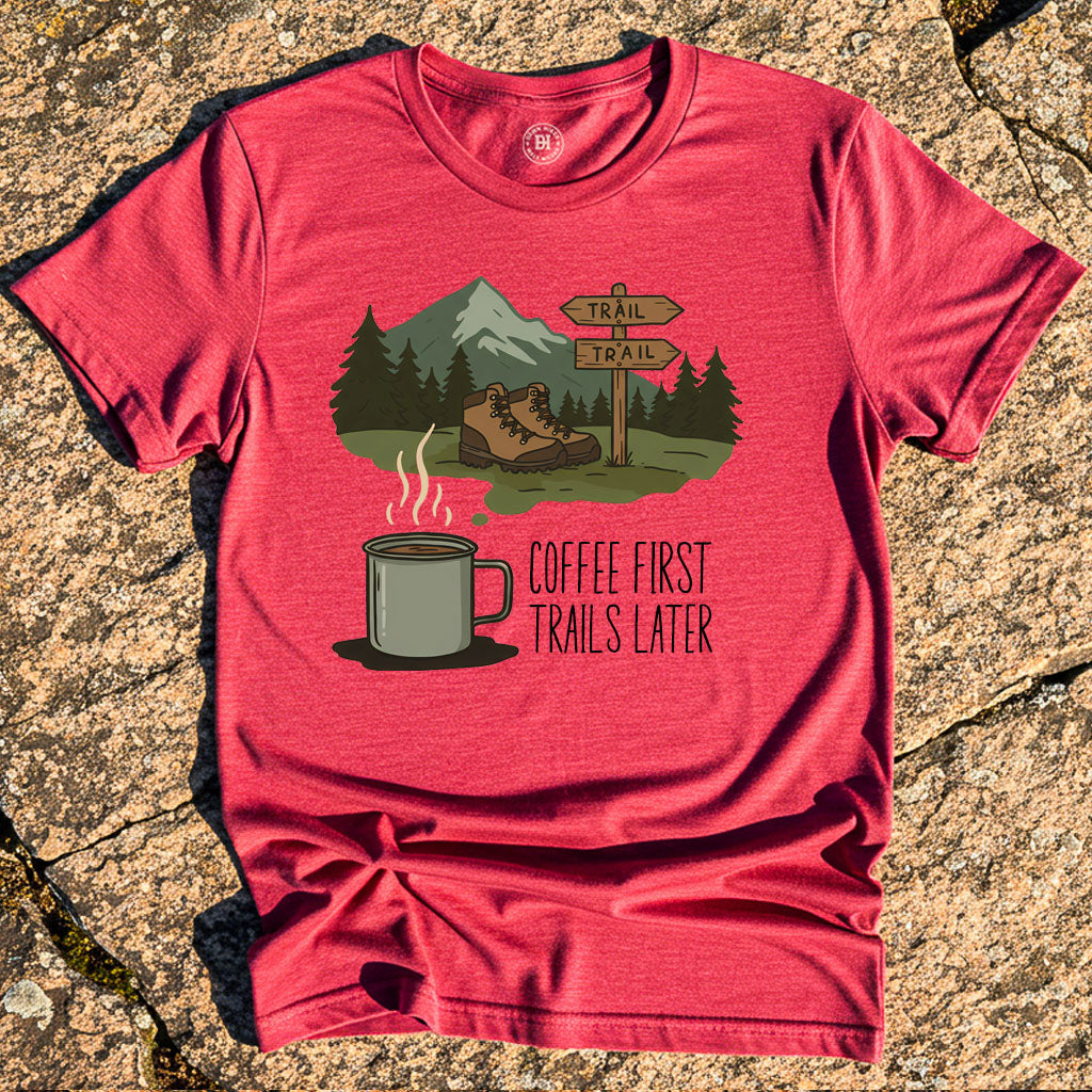 Coffee First Trails Later