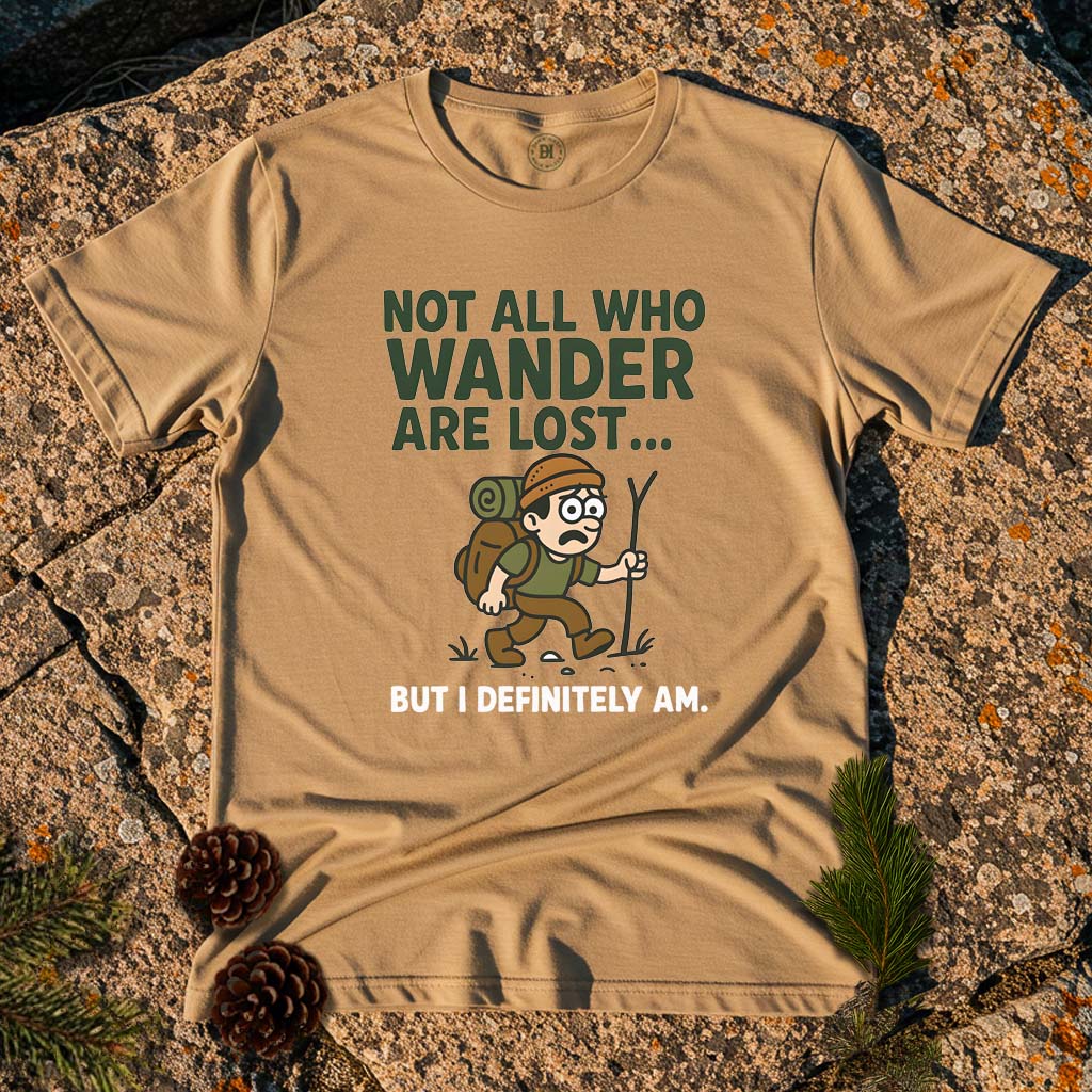 Not All Who Wander Are Lost